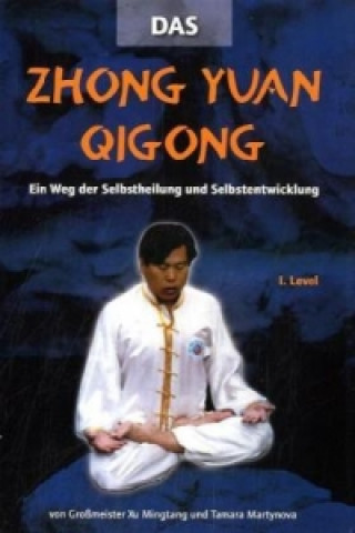 Carte Zhong Yuan Qigong, m. DVD. 1.Level Mingtang Xu