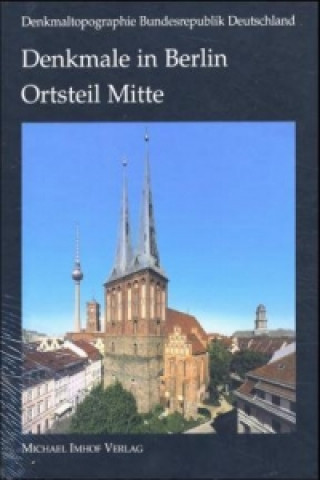 Könyv Bezirk Mitte, Ortsteil Mitte Landesdenkmalamt Berlin