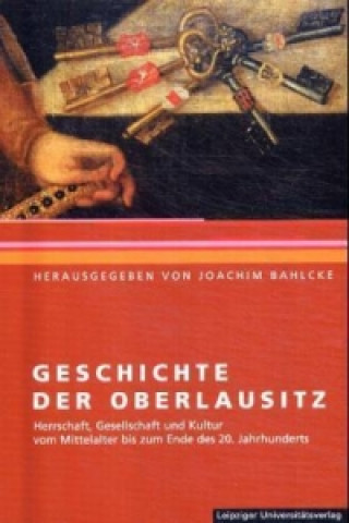 Carte Geschichte der Oberlausitz Joachim Bahlcke