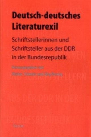 Kniha Deutsch-deutsches Literaturexil Jörg Bernig