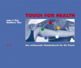 Könyv Touch For Health John F. Thie