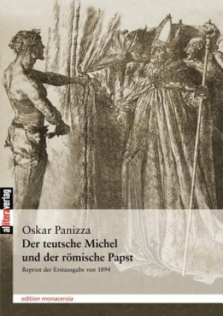 Kniha teutsche Michel und der roemische Papst Oskar Panizza