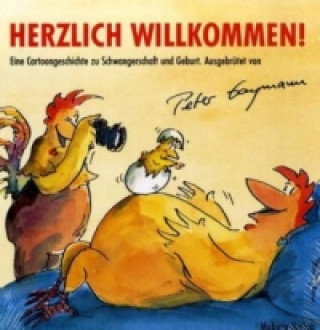 Kniha Herzlich willkommen! Peter Gaymann