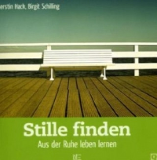 Book Stille finden Kerstin Hack