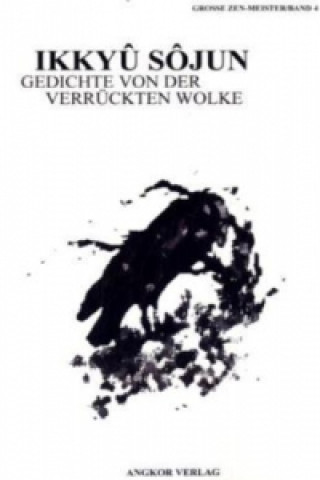 Libro Gedichte von der Verrückten Wolke Sojun Ikkyu