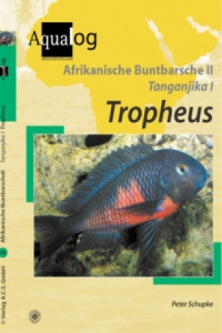 Książka Afrikanische Buntbarsche. Tl.2 Peter Schupke
