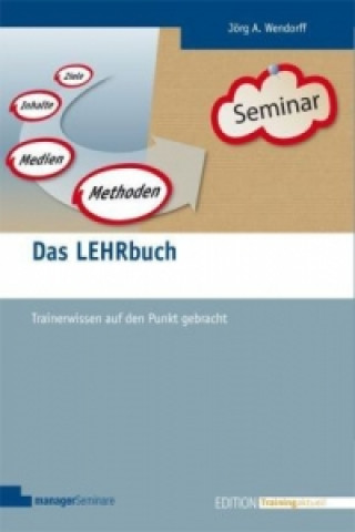 Carte Das LEHRbuch Jörg Wendorff