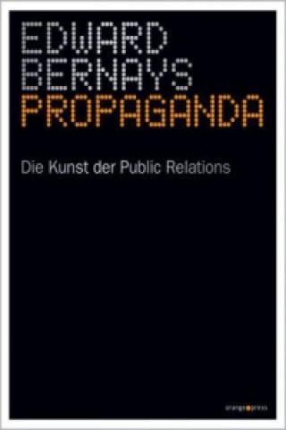 Kniha Propaganda Edward Bernays