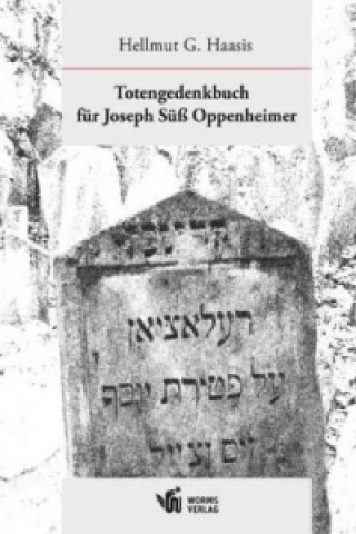 Carte Totengedenkbuch für Joseph Süß Oppenheimer Hellmut G. Haasis