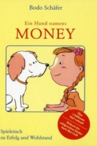 Kniha Ein Hund namens Money Bodo Schäfer