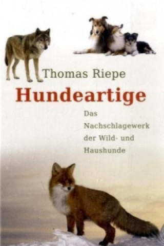 Kniha Hundeartige Thomas Riepe