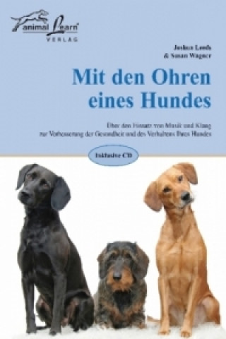 Kniha Mit den Ohren eines Hundes, m. 1 Audio-CD Joshua Leeds