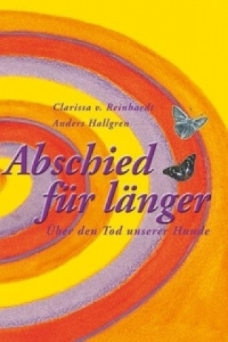 Kniha Abschied für länger Clarissa von Reinhardt