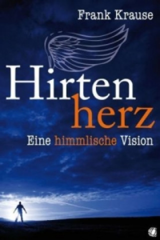 Kniha Hirtenherz Frank Krause