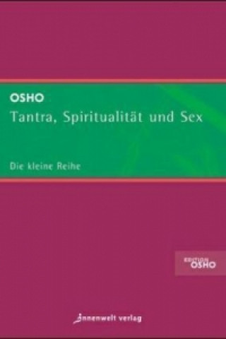 Kniha Tantra, Spiritualität und Sex sho