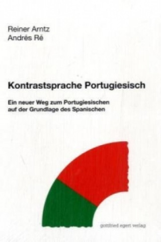 Книга Kontrastsprache Portugiesisch Reiner Arntz