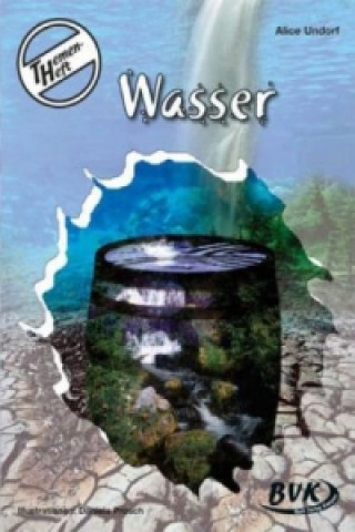 Livre Themenheft Wasser Alice Undorf