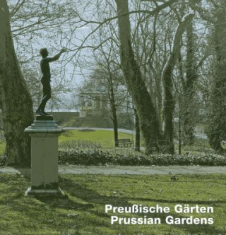 Libro Prussian Gardens Hillert Ibbeken