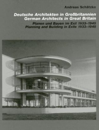 Kniha German Architects in Great Britain Andreas Schätzke