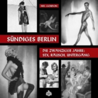 Könyv Sündiges Berlin, m. Audio-CD Mel Gordon
