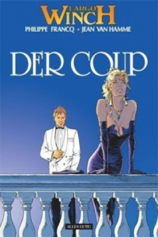 Libro Largo Winch - Der Coup Philippe Francq