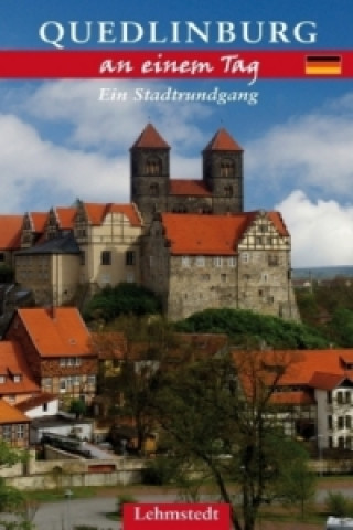 Kniha Quedlinburg an einem Tag Kristina Kogel