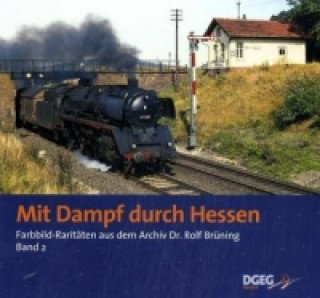 Carte Mit Dampf durch Hessen Rolf Brüning