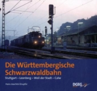 Carte Die Württembergische Schwarzwaldbahn Hans-Joachim Knupfer