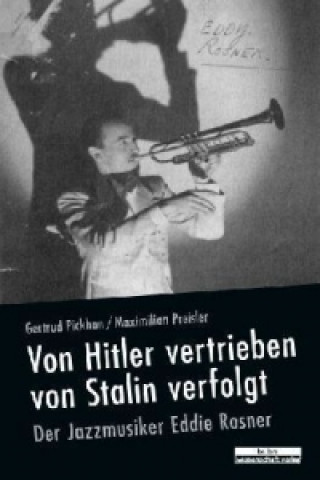 Book Von Hitler vertrieben, von Stalin verfolgt Gertrud Pickhan