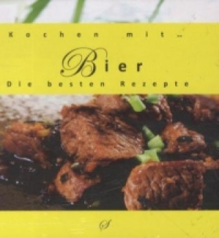 Kniha Kochen mit... Bier Götz Gußmann