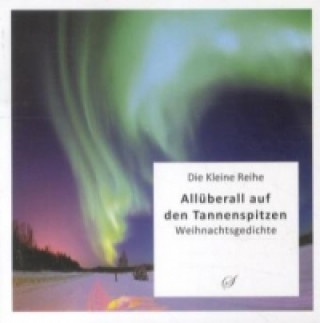 Buch Allüberall auf den Tannenspitzen Götz Gußmann