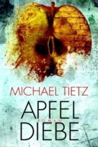 Knjiga Apfeldiebe Michael Tietz