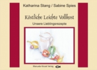 Carte Köstliche Leichte Vollkost Katharina Stang