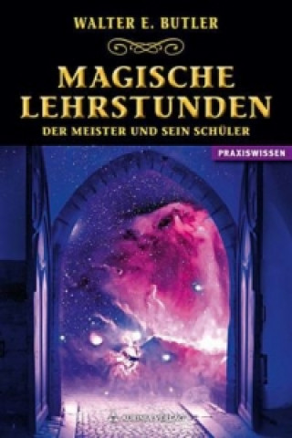 Книга Magische Lehrstunden Walter E. Butler