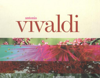 Carte Antonio Vivaldi, Die vier Jahreszeiten, Bildband u. 4 Audio-CDs. Antonio Vivaldi, The Four Seasons, Bildband u. 4 Audio-CDs Antonio Vivaldi