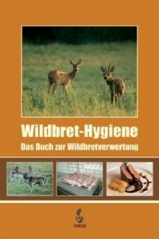 Book Wildbret-Hygiene Rudolf Winkelmayer