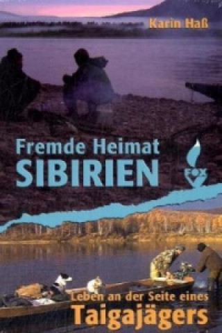 Carte Fremde Heimat Sibirien Karin Haß