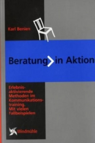 Könyv Beratung in Aktion Karl Benien