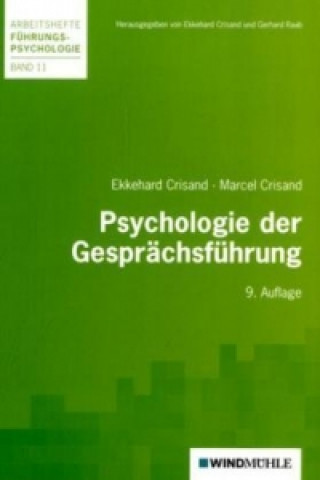 Könyv Psychologie der Gesprächsführung Ekkehard Crisand