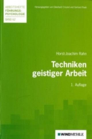 Książka Techniken geistiger Arbeit Horst-Joachim Rahn