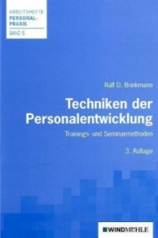 Kniha Techniken der Personalentwicklung Ralf D. Brinkmann