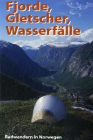 Livre Fjorde, Gletscher, Wasserfälle Alexander Geh