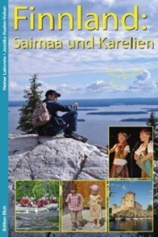 Könyv Finnland: Saimaa und Karelien Heiner Labonde