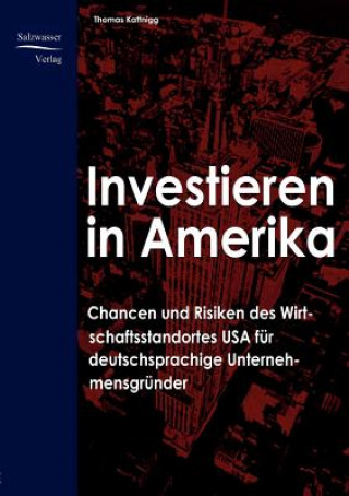 Книга Investieren in Amerika Thomas Kattnigg