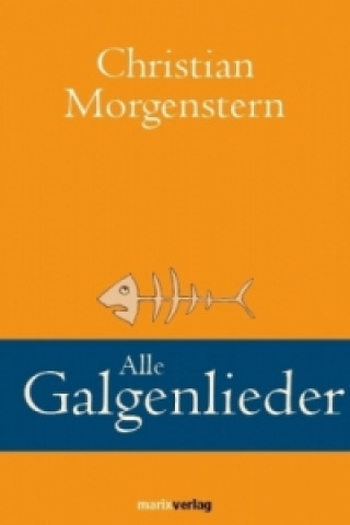 Kniha Alle Galgenlieder Christian Morgenstern