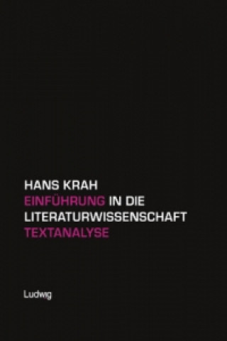 Könyv Einführung in die Literaturwissenschaft / Textanalyse Hans Krah