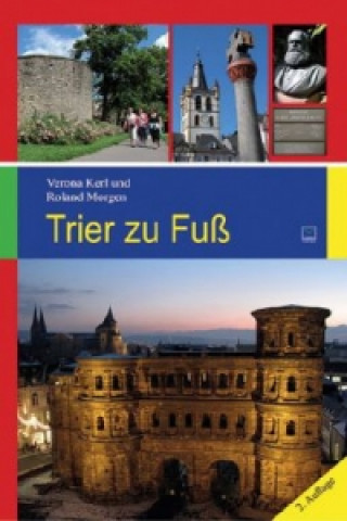 Buch Trier zu Fuß Verona Kerl