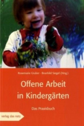 Kniha Offene Arbeit in Kindergärten Rosemarie Gruber