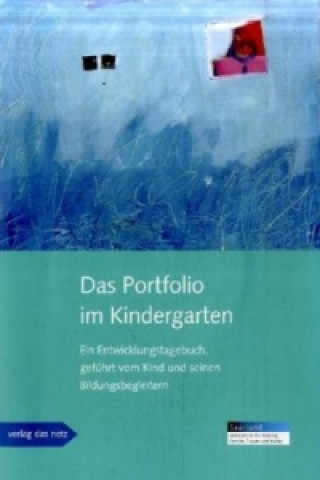 Kniha Das Portfolio im Kindergarten, m. DVD Donata Elschenbroich