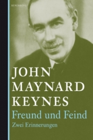 Książka Freund und Feind John M. Keynes